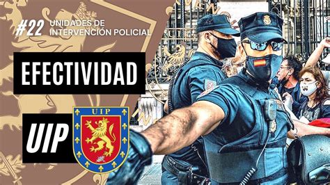 Por qué la UIP es tan efectiva 22 Unidades de Intervención