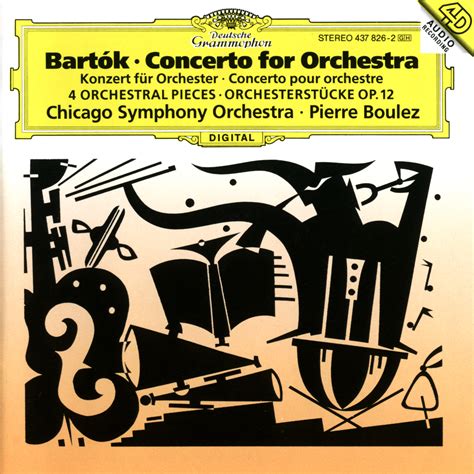 Chicago Symphony Orchestra & Pierre Boulez - Béla Bartók: Concerto for ...