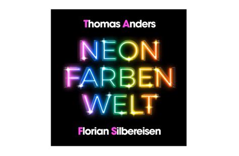 Thomas Anders Florian Silbereisen Neonfarbenwelt Schmusa De