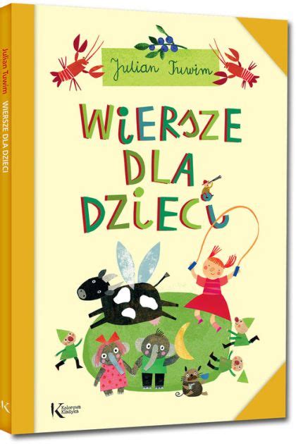 Wiersze Dla Dzieci Ksi Garnia Internetowa Book Land