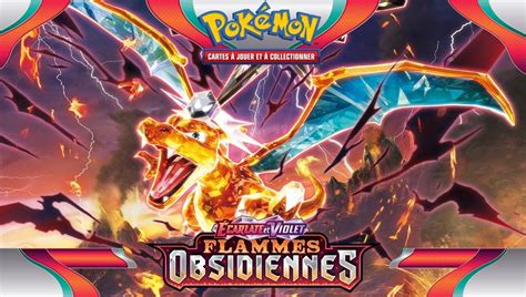 Lextension Écarlate Et Violet Flammes Obsidiennes Du Jcc Pokémon Se