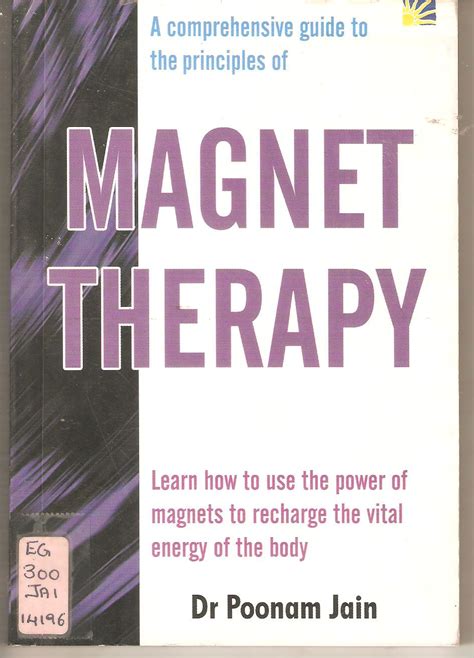 Health Information Guide- HELP: Magnet Therapy