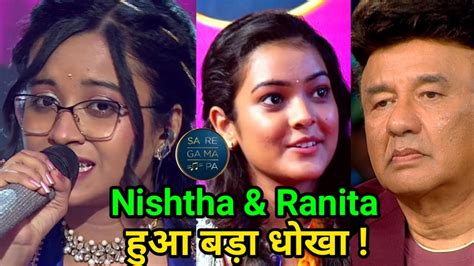 Saregamapa 2023 Nishtha Sharma Ranita Unfair Decision Shocking