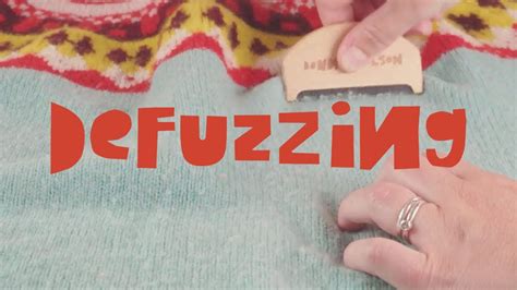 How To Defuzz A Sweater Care And Repair Donna Wilson Youtube