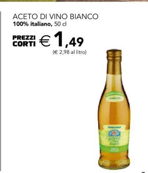 Aceto Di Vino Bianco Italiano Cl Offerta Di Esselunga