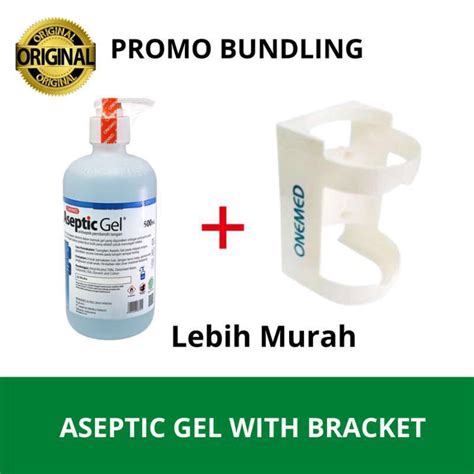 Jual Aseptic Gel With Bracket Original Onemed Aseptic Bracket Di