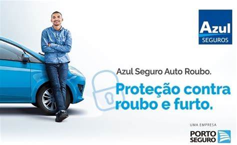 Azul Seguro Auto Roubo Bom Conhe A A Novidade Da Porto Seguro