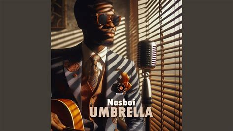 Nasboi Umbrella - YouTube Music