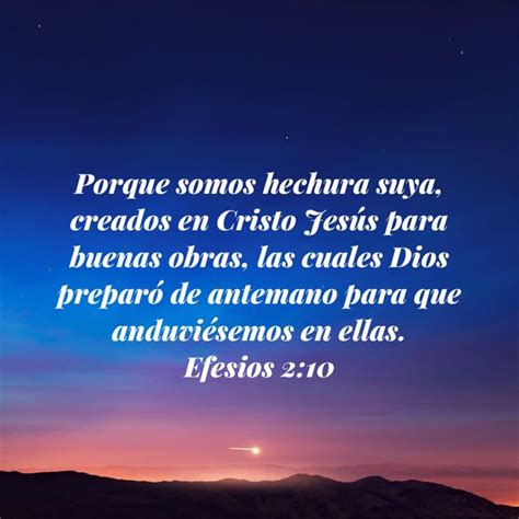 Efesios Porque Somos Hechura Suya Creados En Cristo Jes S Para