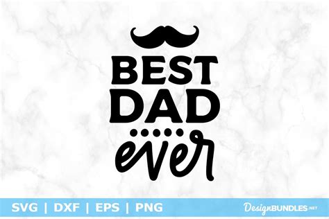 Best Dad Ever Svg File