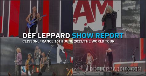 Def Lepppard In Clisson France On The World Tour 2023 Show Report Setlist