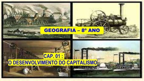 Ano Cap Desenvolvimento Do Capitalismo Pptx