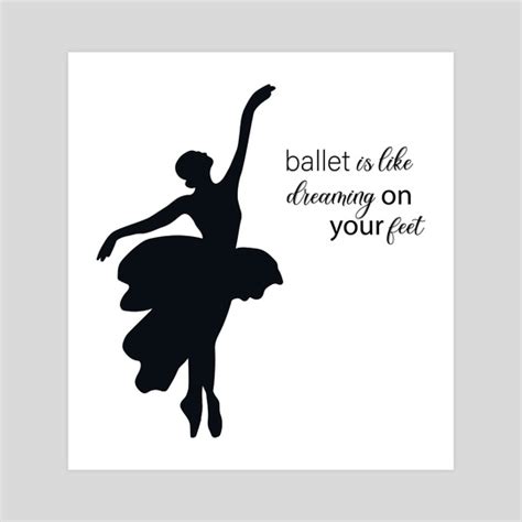 Ballerina Quotes, an art print by Leyla Aliyeva - INPRNT