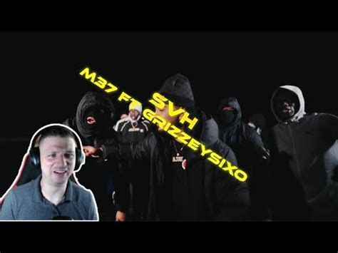 M37 SVH Feat Grizzey Six 0 Official Music Video UK Reaction