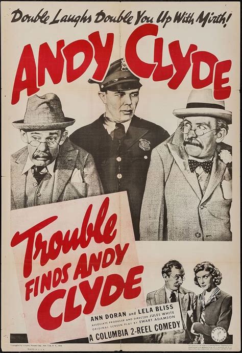 Trouble Finds Andy Clyde