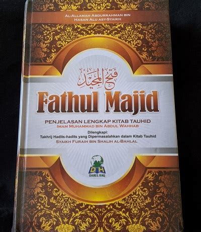 Mengenal Kitab Tauhid Dan Syaikh Muhammad Bin Abdul Wahhab At Tamimi