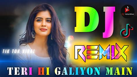 Teri Hi Galiyon Me Awara Shaam Hai 💘 Dj Remix 💘 Tik Tok Viral Song 💔 Dj