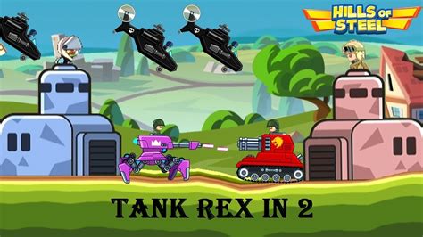 Hills Of Steel Ep Legendary Tank Rex In Commander Fights Learn