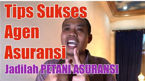 Cara Sukses Jadi Agen Asuransi