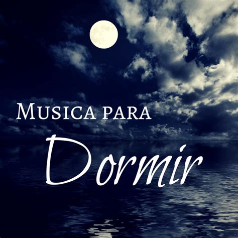 Musica Para Dormir Musica Instrumental Relajante Para Descanso Sue O