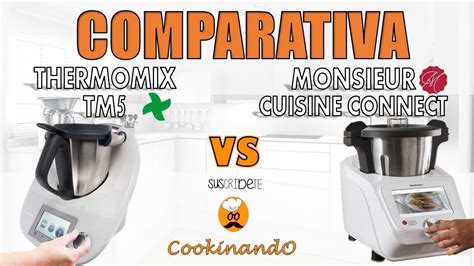 COMPARATIVA MONSIEUR CUISINE CONNECT LIDL Y THERMOMIX TM5 YouTube