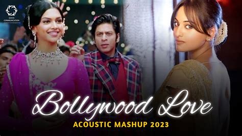 Bollywood Love Acoustic Mashup Shahrukhkhan Deepika Padukone