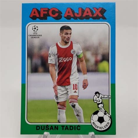 Topps Uefa Champions League Dusan Tadic Afc Ajax Ebay