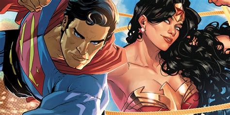 Superman And Wonder Woman S Marriage Turned Them Into The Most Toxic Superhero Couple Ever