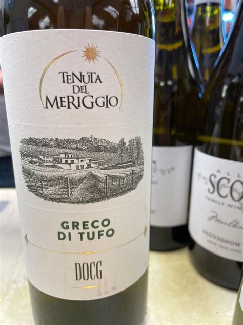 Tenuta Del Meriggio Greco Di Tufo Italy Campania Greco Di Tufo