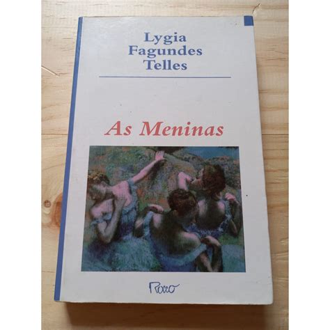 Livro As Meninas De Lygia Fagundes Telles Shopee Brasil