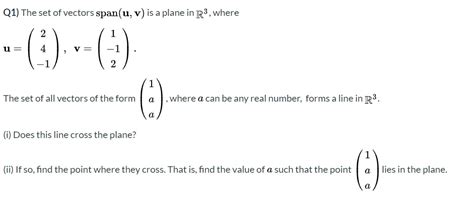 Solved Q1 The Set Of Vectors Span U V Is A Plane In R3