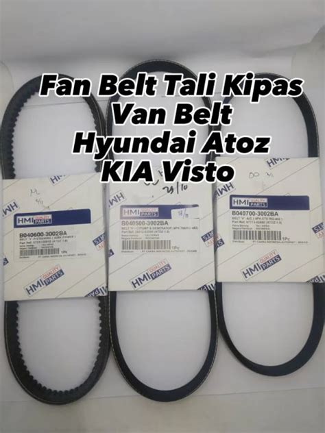 Fan Belt Tali Kipas Van Belt Hyundai Atoz Kia Visto Lazada Indonesia