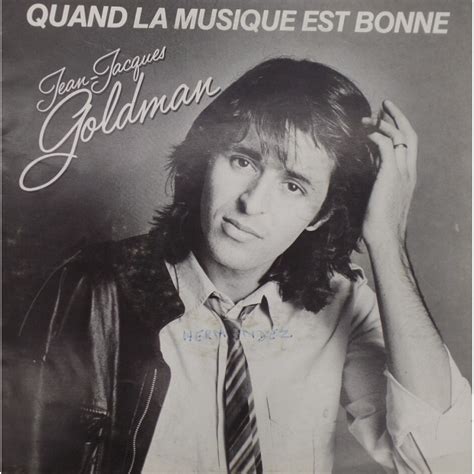 Vinyle T Jean Jacques Goldman Quand La Musique Est Bonne