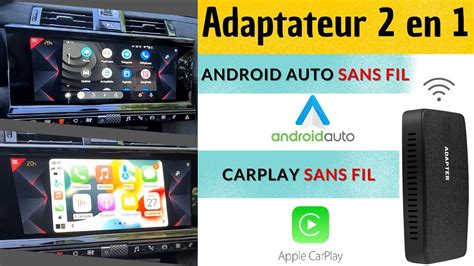 Carplay Et Android Auto Sans Fil Sur Votre Cran D Origine Via Usb