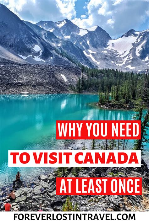 Top 10 Reasons To Visit Canada At Least Once Forever Lost In Travel