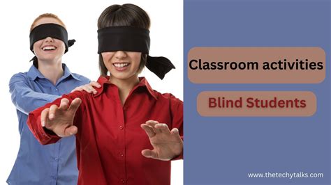 Classroom Activities for Blind Students