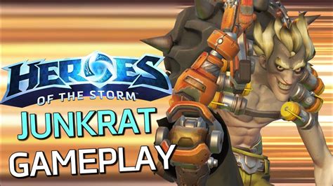 Heroes Of The Storm Junkrat Gameplay Absolute Mayhem YouTube