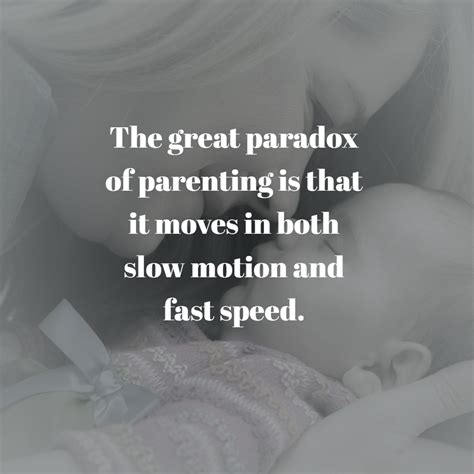 Inspirational Quotes Quotes About Babies Growing Up Too Fast ...