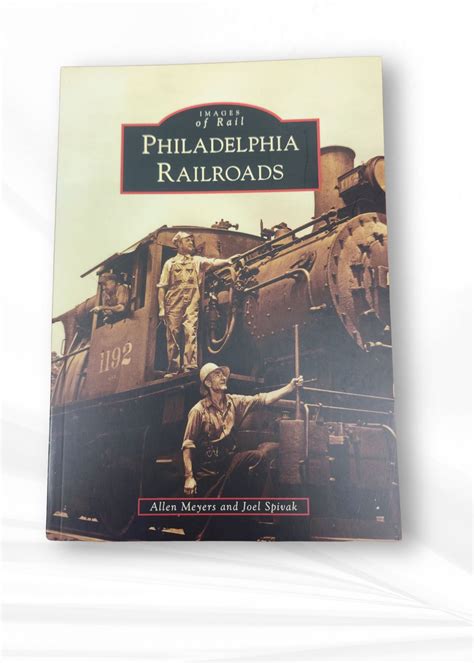 Book - Images Of Rail - Philadelphia Railroads – Retail at Strasburg