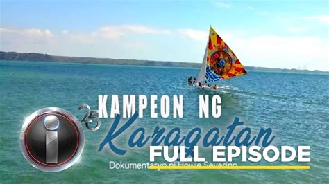 Kampeon Ng Karagatan Dokumentaryo Ni Howie Severino Full Episode