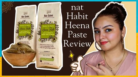 Nat Habit Pre Soaked Henna Paste Review Henna Hair Colour At Home