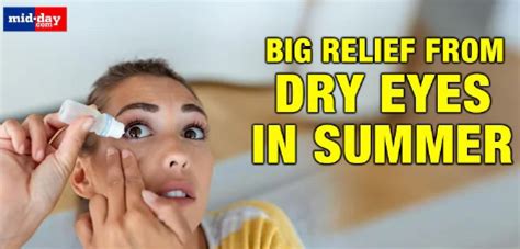 Dry Eyes? Doctor explains how to treat dry eyes in Summers and how to ...