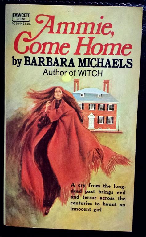 Ammie Come Home Barbara Michaels Cover Art By Harry Bennett Gothic