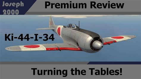 War Thunder Premium Review Ki 44 I 34 Turning The Tide Of Battle