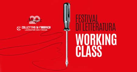 Rb Il Festival Di Letteratura Working Class