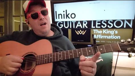 The King S Affirmation Iniko Guitar Tutorial Beginner Lesson Youtube