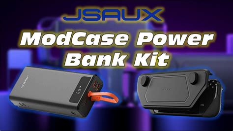 Review Jsaux Modcase Powerbank Kit Steam Deck Youtube