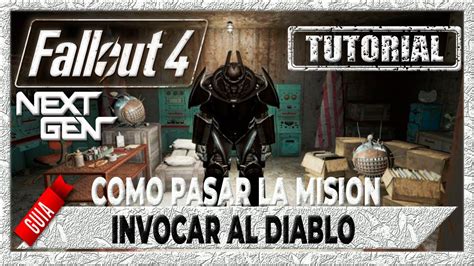 Como Pasar La Mision Invocar Al Diablo Fallout Next Gen Gameplay