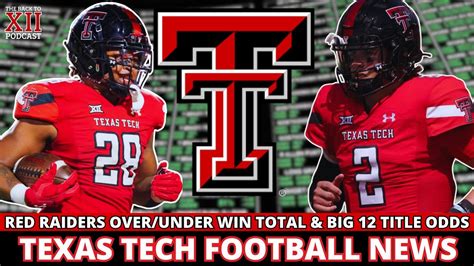 Texas Tech Football 2024 Betting Odds Take The Over Big 12