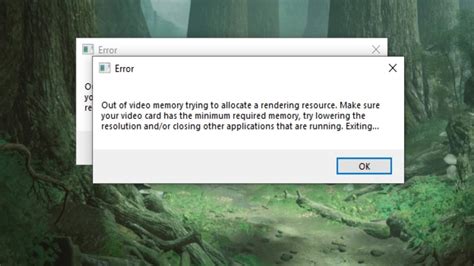 Error Out Of Video Memory Trying To Allocate A Rendering Resource